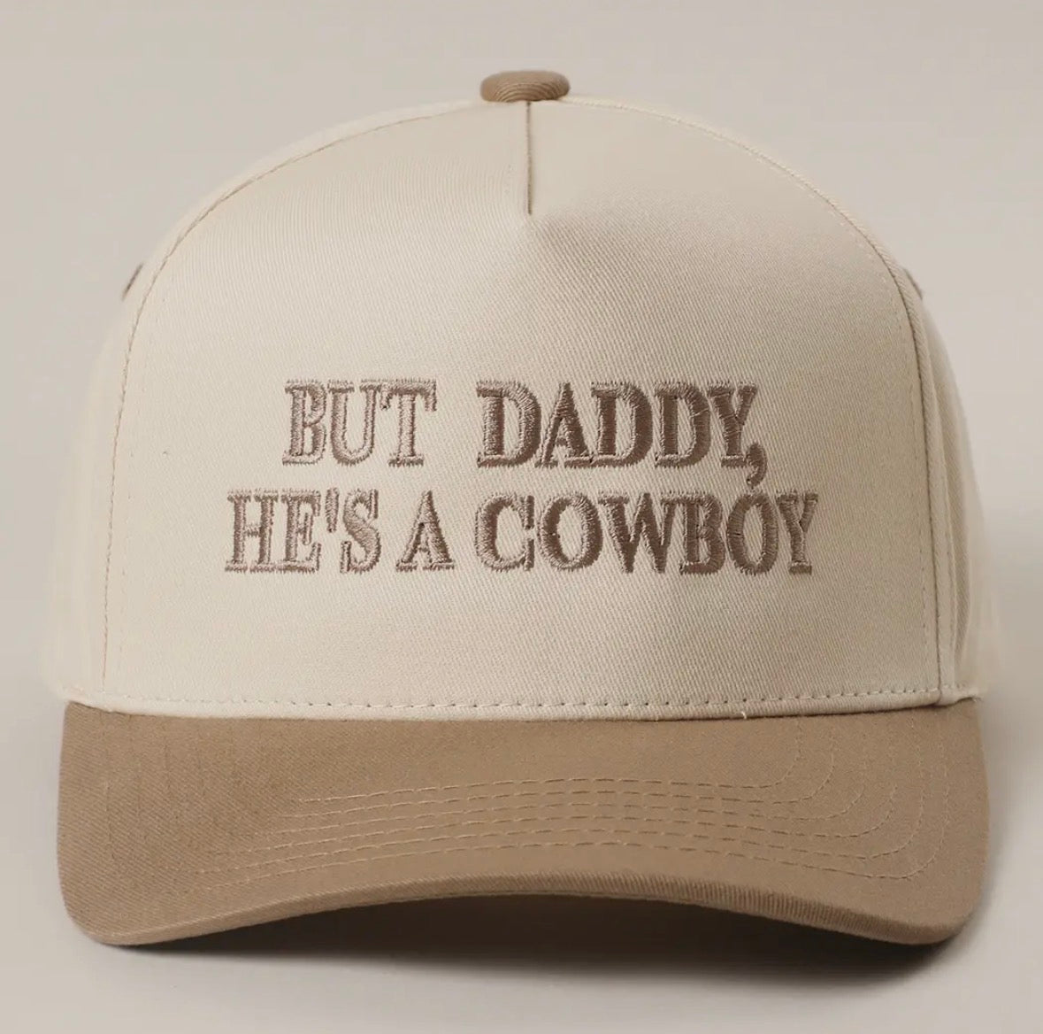 But Daddy, He’s a Cowboy Trucker - Tan